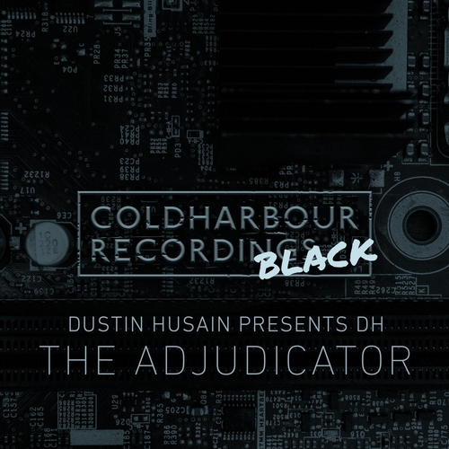 DH & Dustin Husain - The Adjudicator [CHBLACK015]